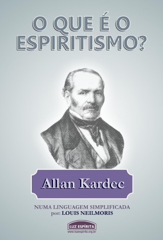 O Que é o Espiritismo